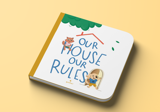 Our House Our Rules
